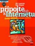 Připojte se k Internetu 2. aktualizované vydání - Jiří Lapáček, Petr Šnajdr, Computer Press, 2001