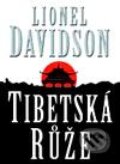 Kniha: Tibetská růže (Lionel Davidson). BB/art, 2001