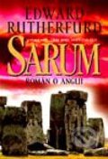 Kniha: Sarum (Edward Rutherfurd). BB/art, 2000