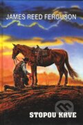 Kniha: Stopou krve (James Reed Ferguson). Návrat, 2001