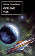 Kniha: Ocelové vize (Harry Harrison). Návrat, 1998