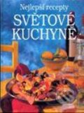 Kniha: Světová kuchyně (Autorský kolektív). Fortuna Print