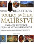 Kniha: Toulky světem malířství (Wendy Beckettová), 2006