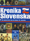 Kronika Slovenska 1 - Dušan Kováč a kol., Fortuna Print, 1998