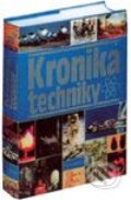 Kronika techniky - Kolektív autorov, Fortuna Print