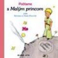 Kniha: Počítame s Malým princom (Antoine de Saint-Exupéry). Slovenské pedagogické nakladateľstvo - Mladé letá