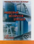 Kniha: Moderná učebnica statiky (Ján Ravinger, Jozef Sumec a Milan Sokol). STU, 2009