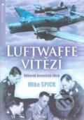 Luftwaffe vítězí - Mike Spick, Jota, 2009