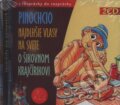 Pinocchio, Najdlhšie vlasy na svete (2CD) - František Obžera, Ľuba Vančíková, A.L.I., 2007