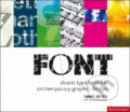 Kniha: Font (Tamye Riggs). Rotovision, 2009