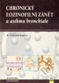 Kniha: Chronický eozinofilní zánět a asthma bronchiale (František Kopřiva). Maxdorf, 2003