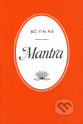 Kniha: Mantra (Bô Yin Ra). Onyx, 1998
