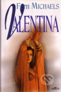 Valentina - Fern Michaels, Alpress, 1999