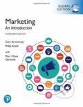 Marketing: An Introduction - Gary Armstrong, Philip Kotler, Marc Oliver Opresnik, Pearson, 2019