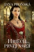 E-kniha: Hriech prvej noci (Jana Pronská), 2018