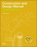 Kniha: Construction and Design Manual (Andreas Wenning). Dom, 2009