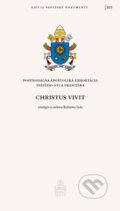 Christus vivit - Jorge Mario Bergoglio &amp;ndash; pápež František, 2019