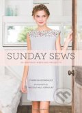 Kniha: Sunday Sews (Theresa Gonzalez a Nicole Hill Garulat). Chronicle Books, 2016