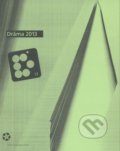 Kniha: Dráma 2013 (Autorský kolektív). Divadelný ústav, 2014