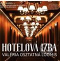 Hotelová izba (e-book v .doc a .html verzii) - Valéria Osztatná Loomis, MEA2000, 2019