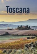 Kniha: Toscana (Macarena Abascal Valdenebro). Könemann, 2019