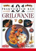 Kniha: 101 praktických rád-Grilovanie (Marlena Spielerová). Ikar, 2001