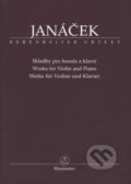 Skladby pro housle a klavír - Leoš Janáček, Bärenreiter Praha, 2009