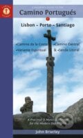 A Pilgrim&#039;s Guide to the Camino Portugués - John Brierley, Camino Guides, 2019