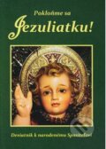 Kniha: Pokloňme sa Jezuliatku! (Mária Vicenová). Oáza Michala Archanjela, 2019