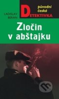 Zločin v abštajku - Ladislav Beran, Moba, 2020