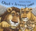 Kniha: Obed v levovej jame (Bob Hartman). Lúč, 2008