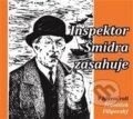Inspektor Šmidra zasahuje - František Filipovský, Miroslav Honzík, Ilja Kučera, 2019
