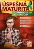 Kniha: Úspešná maturita - Slovenský jazyk a literatúra (Autorský kolektív), 2019 Kniha: Úspešná maturita - Slovenský jazyk a literatúra (Autorský kolektív), 2019