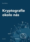 Kryptografie okolo nás - Karel Burda, 2019