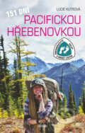 E-kniha: 151 dní Pacifickou hřebenovkou (Lucie Kutrová)
