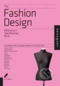 Kniha: The Fashion Design (Jay Calderin a Laura Volpintesta). Rockport, 2013