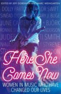 Kniha: Here She Comes Now (Jeff Gordinier). Icon Books, 2016