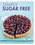 Kniha: Simply Sugar Free (Susanna Booth). Hamlyn, 2017