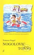 Kniha: Nogolovic top 90 (Tomasz Nogol). Tomasz Nogol, 2008