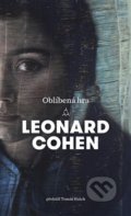 Oblíbená hra - Leonard Cohen, Argo, 2020