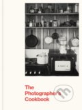 The Photographer&#039;s Cookbook - Lisa Hostetler, Deborah Barsel, Aperture, 2016