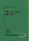 Sport a volný čas - Irena Slepičková, Karolinum, 2001