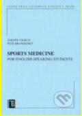 Sports Medicine for Eglish-speaking students - Zdeněk Vilikus, Petr Brandejský, Karolinum, 2006