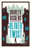 Oliver Twist - Charles Dickens, Alma Books, 2014