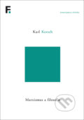 Kniha: Marxismus a filosofie (Karl Korsch). Filosofia, 2019