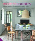 Kniha: Modern Country (Caroline Clifton-Mogg). Jacqui Small LLP, 2016
