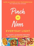 Pinch of Nom Everyday Light - Kay Featherstone, Kate Allinson, Pan Macmillan, 2019
