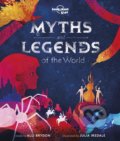 Myths and Legends of the World - Alli Brydon, Julia Iredale (ilustrácie), Lonely Planet, 2019