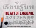 Kniha: The Art of Language (Zora O'Neill). Lonely Planet, 2019