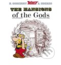 Asterix The Mansions of the Gods - René Goscinny, Albert Uderzo (ilustrácie), Orion, 2004
